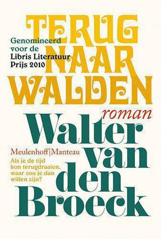 Walter van den Broeck Terug naar Walden