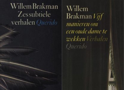 Willem Brakman vijf manieren om een oude dame te wekken zes subtiele verhalen