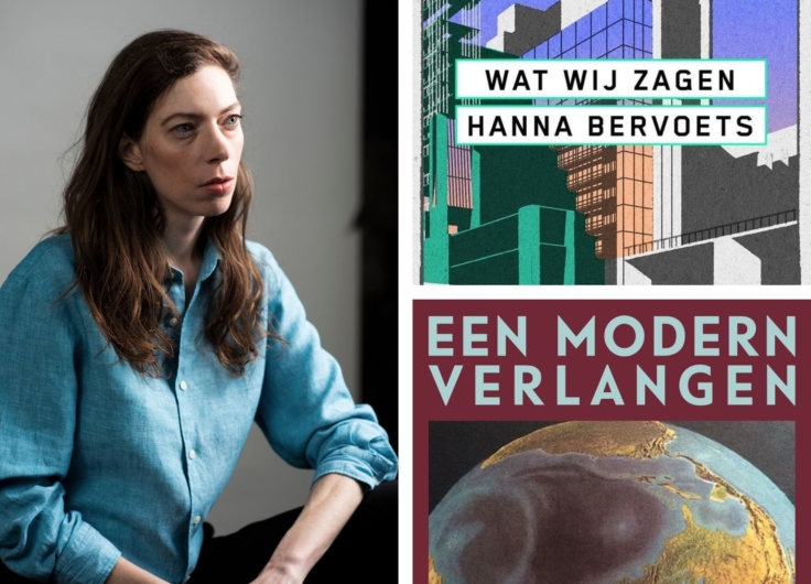 Hanna Bervoets c Klaas Hendrik Slump Wat Wij Zagen Een Modern Verlangen