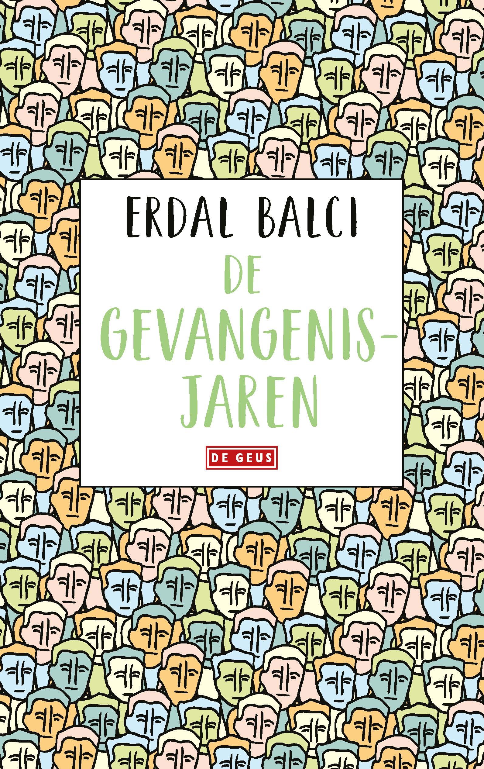 3 B Erdal Balci De gevangenisjaren