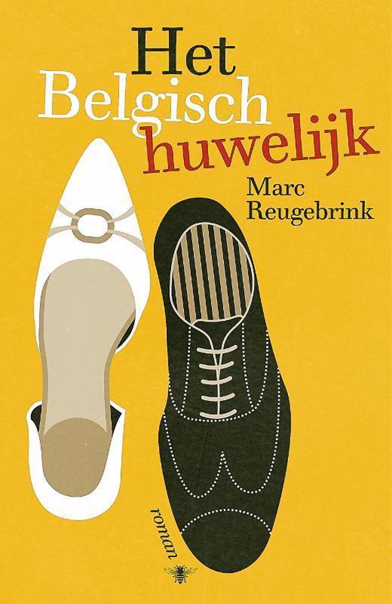 Marc Reugebrink Het Belgisch huwelijk