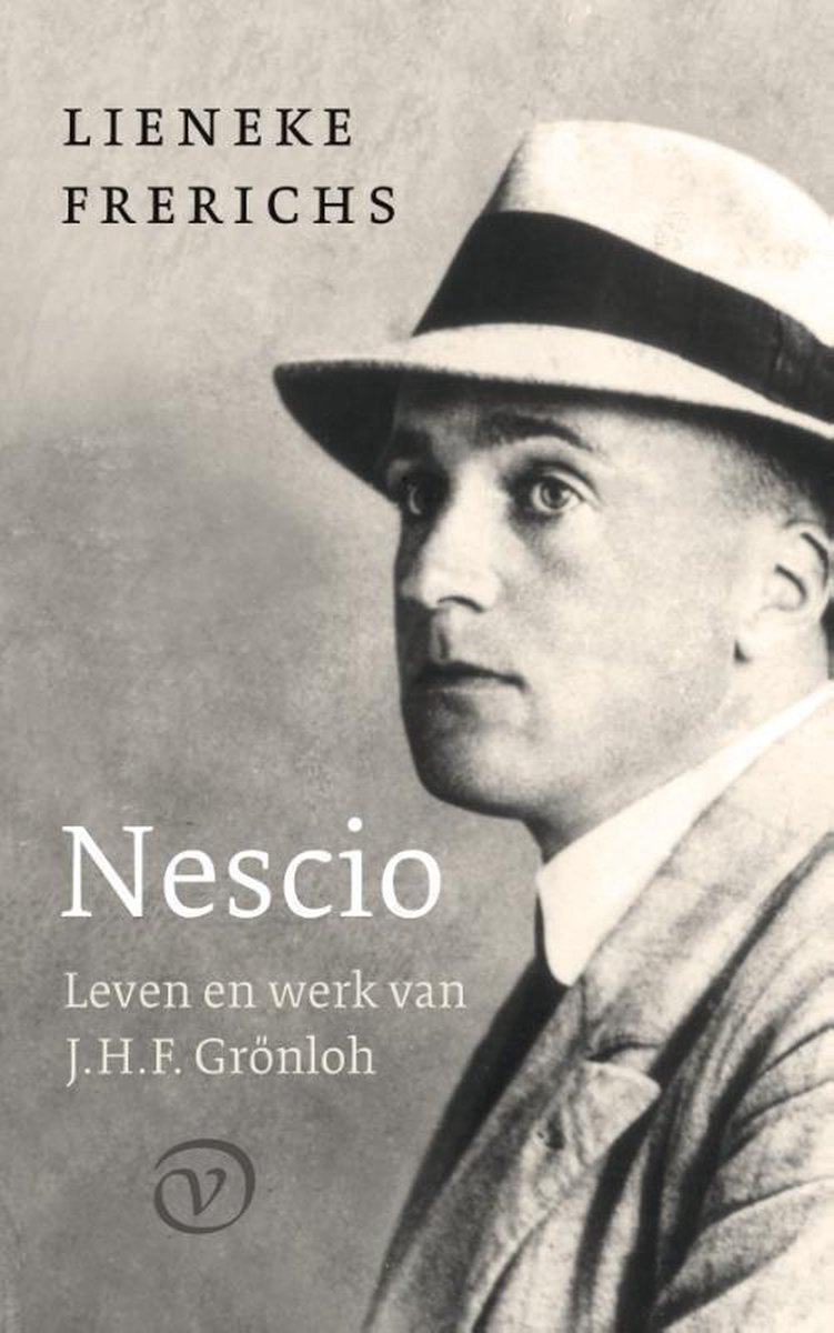 KAFT Nescio Leven en werk van J H F Grönloh Lieneke Frerichs