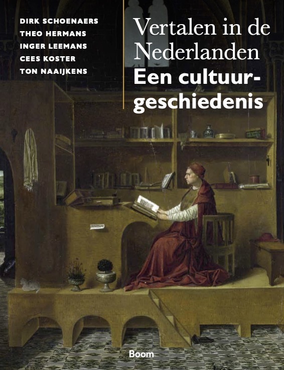 Vertalen In De Nederlanden Een cultuurgeschiedenis