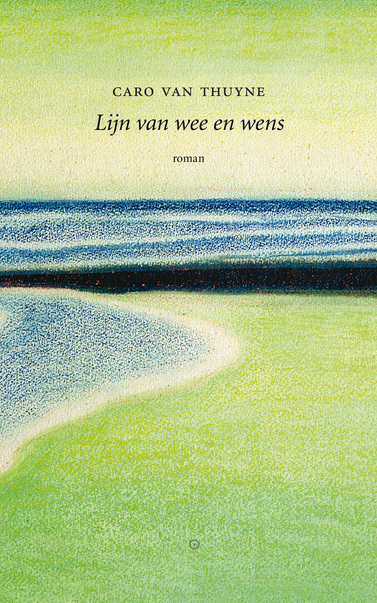 7 boek literatuur Caro Van Thuyne Lijn van wee en wens