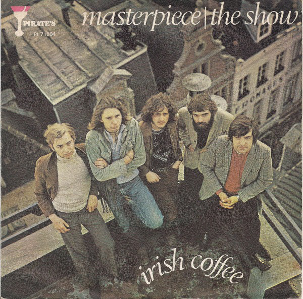 Irish Coffe - Masterpiece / The Show 1970