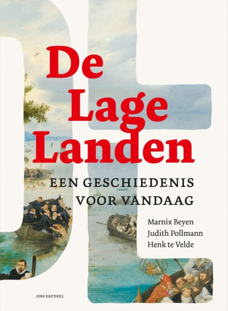 De Lage Landen. Een geschiedenis voor vandaag